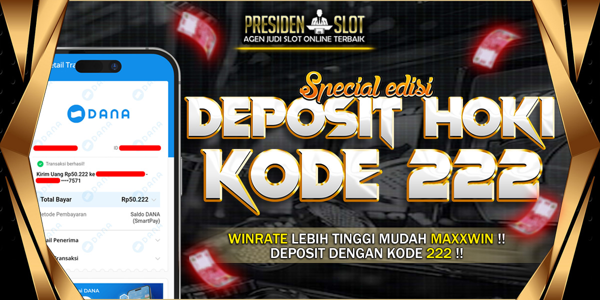 DEPOSIT HOKI 222